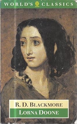 Lorna Doone (World's Classics S.)